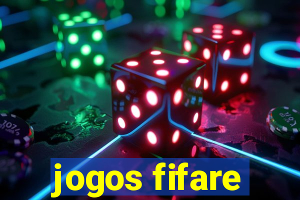 jogos fifare